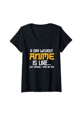 Born Womens A Day Without Ramen Is Like Kawaii Anime Japanese Girls Teen V-Neck T-Shirt