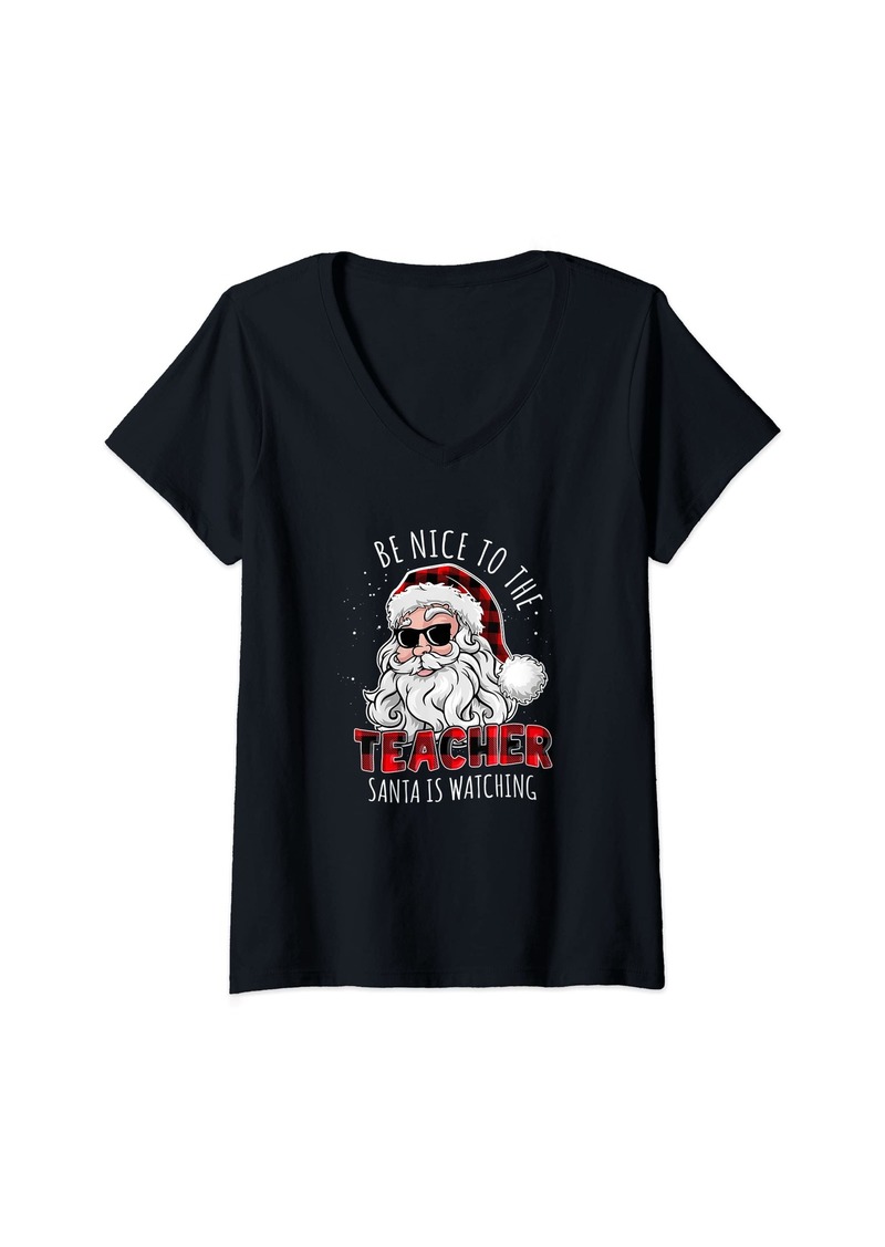 Born Womens Be Nice To The Teacher Santa Is Watching Christmas Red Plaid V-Neck T-Shirt