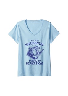 Womens Born To Be Horizontal Forced To Be Vertical V-Neck T-Shirt