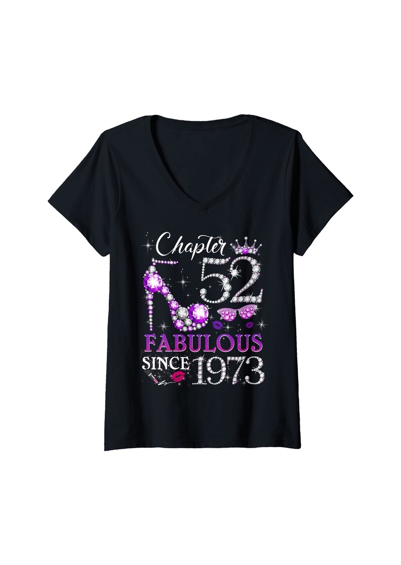 Born Womens Chapter 52 Fabulous Since 1973 52nd High Heels Birthday Quee V-Neck T-Shirt