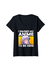 Born Womens I Paused My Anime To Be Here Otaku Anime Merch Gifts Teens V-Neck T-Shirt