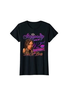 Born Womens Loc'd Up Stepping Into My 42nd Birthday Like A  Queen T-Shirt
