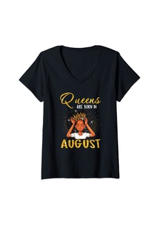 Womens Queen Was Born In August Birthday Girls  Women Funny V-Neck T-Shirt