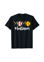 Born XOXO Ball Mom Baseball Softball Mother's Day Best Mom Ever T-Shirt