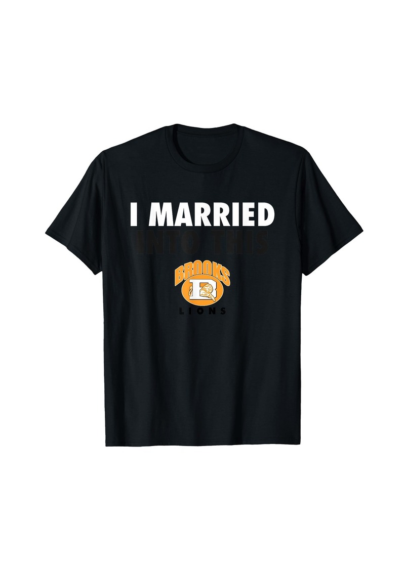 Brooks Lions Logo I Married Into This HS T-Shirt