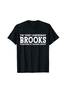 Brooks Personal Name Funny Brooks T-Shirt