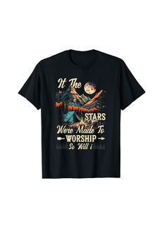 Camper If The Stars Were Made To Worship So Will I Camping T-Shirt