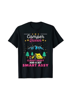 Camper Queen Classy Sassy Smart Assy For Camping Women Girls T-Shirt