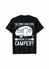 Camper Travel Gift Funny Trailer Park Road Trip T-Shirt