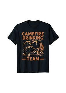 Campfire Drinking Team Funny Camper Outdoor Camping Lover T-Shirt