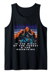 Forest & the Mountains Camper Hiker Camp Hike Outdoor Nature Tank Top