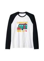 I Tried To Be Good But Then The Campfire Was Lit Wine Camper Raglan Baseball Tee
