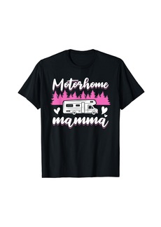 Motorhome Mamma - Camping Vacation RV Camper Van T-Shirt