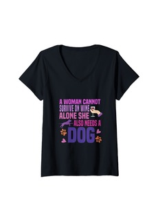 Camper Womens A Woman Cannot Survive On Wine Alone She Needs Dog V-Neck T-Shirt