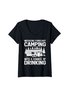 Womens Weekend Forecast Camping With A Chance Of Drinking Camper V-Neck T-Shirt