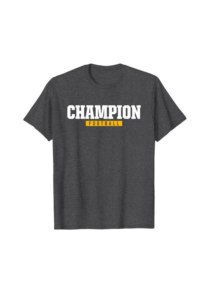 Champion High School Football HS T-Shirt