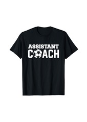 Assistant Soccer Coach Sports Gift T-Shirt