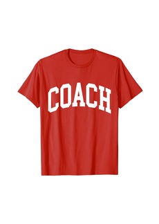 Coach Trainer Instructor Teacher T-Shirt