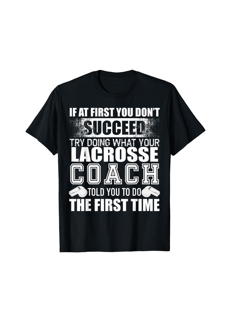 Funny Lacrosse Coach Tshirt Thank You Gift for Coaches T-Shirt