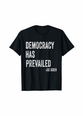 Democracy Has Prevailed Distressed Retro T-Shirt