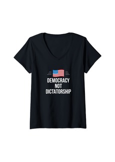 Womens Democracy Not Dictatorship - V-Neck T-Shirt