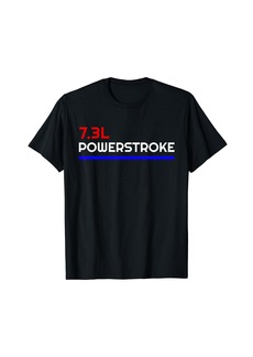 Diesel 7.3L Powerstroke T-Shirt