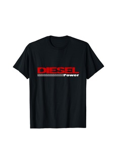 Official Diesel Power Addiction for Men and Women T-Shirt
