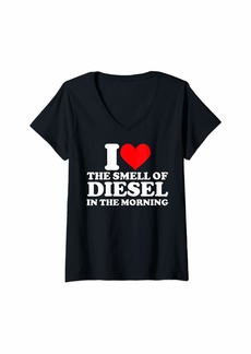 Womens I love the smell of diesel in the morning I heart diesel V-Neck T-Shirt