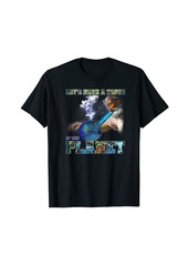 Earth Day God 2021 Funny T-Shirt