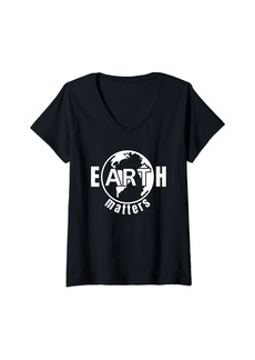 Womens Art Earth Matters Climate Change Global Warming Our Planet V-Neck T-Shirt