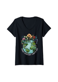 Womens Earth Day Make Everyday Earth Day Shirt Environment V-Neck T-Shirt