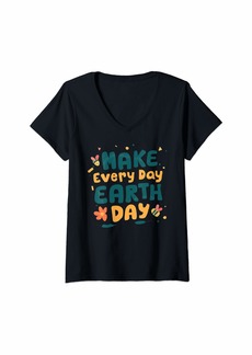 Womens Make Every Day Earth Day Shirt Save The Planet Environmental V-Neck T-Shirt