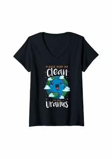 Womens Please Keep Me Clean I'm Not Uranus Earth Day Environmental V-Neck T-Shirt