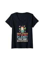Womens Save Earth It's The Only Planet That Has Hamsters V-Neck T-Shirt