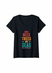 Womens Save The Bees Trees and Seas There Is No Planet B Earth Day V-Neck T-Shirt