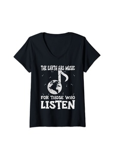 Womens The Earth Has Music For Those Who Listen Environmentalist V-Neck T-Shirt