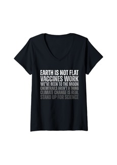 Womens The Earth Is Not Flat Vaccines Work We’ve Been To The Moon V-Neck T-Shirt