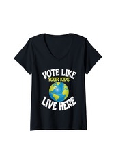 Womens Vote Like Your Kids Earth Environment Vote Kids V-Neck T-Shirt