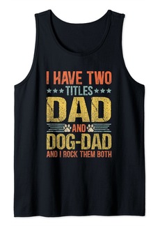 ECCO Dog Lover Dad Funny Puppy Father Quote Fathers Day Saying Tank Top