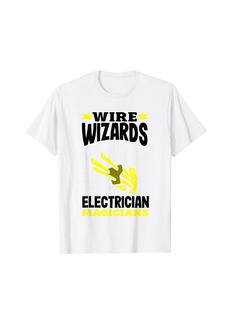 Circuit Wizards Expert Electrician Making Connections T-Shirt