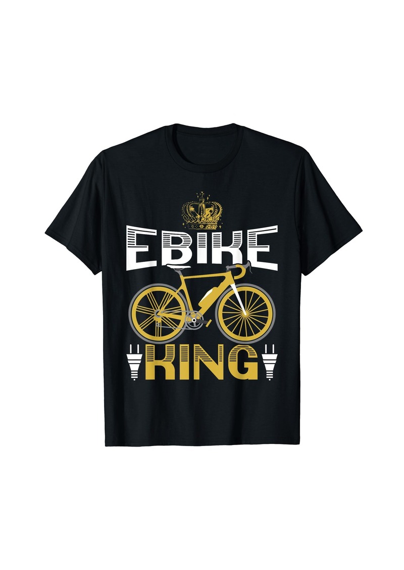 E-Bike King Electric Bicycle Owner Bicycle Ride T-Shirt