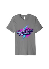 Electric Power Typ 2 Plug Supercharge E Cars EV Electric Car Premium T-Shirt