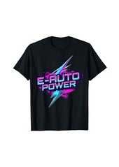 Electric Power Typ 2 Plug Supercharge E Cars EV Electric Car T-Shirt