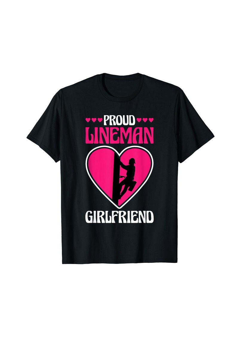Electric Proud Lineman Girlfriend Lineman Linemen Boyfriend T-Shirt