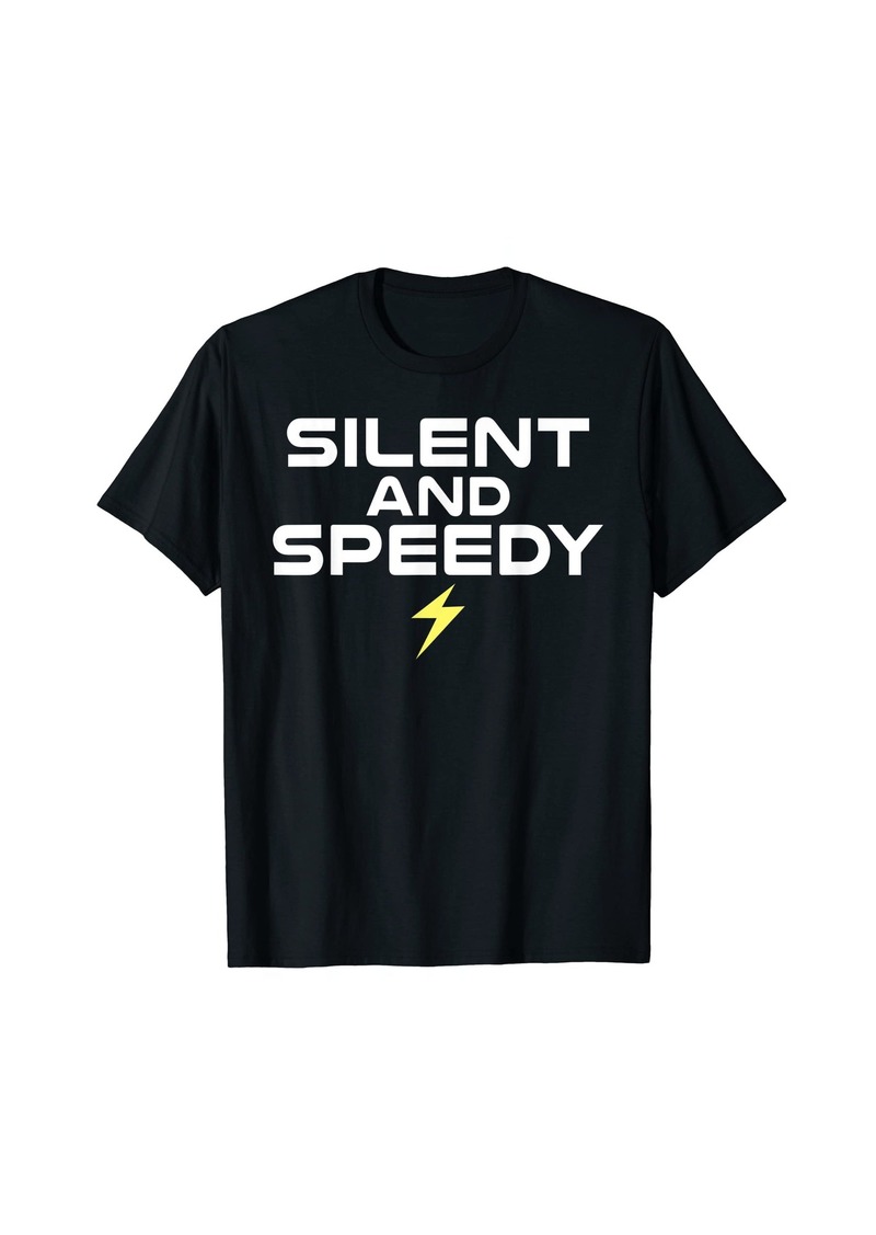 Silent and Speedy EV Electric Vehicle T-Shirt