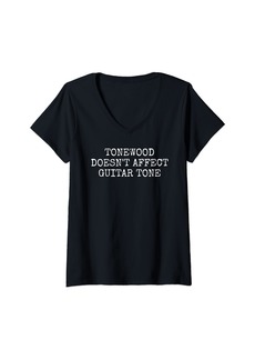 Electric Womens Tonewood Doesn't Affect Guitar Tone Guitarist Sarcasm Funny V-Neck T-Shirt