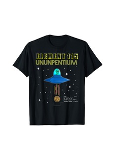 Element 115 Ununpentium Electron UFO Alien Area 51 Shirt