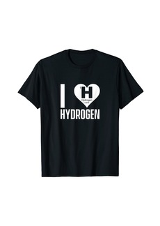 Element I love hydrogen Clean Energy Fuel Cell Symbol H Hybrid Car T-Shirt