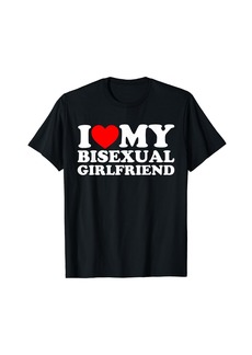 Express I Love My Bisexual Girlfriend T-Shirt