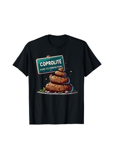 Coprolite Aged to Perfection Dinosaur Humor Fossil Joke T-Shirt